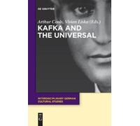 Arthur Cools Kafka and the Universal (Tascabile)