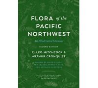 Arthur Cronquist C. Leo Hitchco Flora of the Pacific Northwe (Copertina rigida)