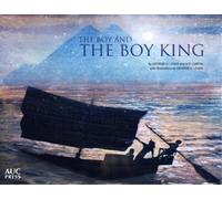 Arthur D. Lubow George H. Lewis The Boy and the Boy King (Copertina rigida)