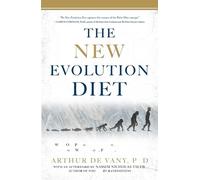 Arthur De Vany The New Evolution Diet (Tascabile)