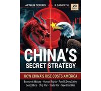Arthur Deperis R Sampath China's Secret Strategy (Tascabile)
