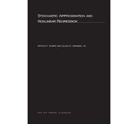 Arthur E. Albert Leland A. Stochastic Approximation and NonLinear Re (Tascabile)