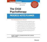 Arthur E. Jongsma, Jr. David J. Berghuis Tim The Child Psychotherapy (Tascabile)