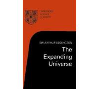 Arthur Eddington The Expanding Universe (Tascabile) Cambridge Science Classics