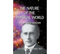 Arthur Eddington The Nature of the Physical World (Tascabile)