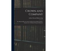 Arthur Edward Mainwaring Crown and Company (Tascabile)