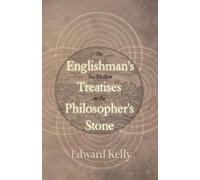 Arthur Edward Wa The Englishman's Two Excellent Treatises on the Phi (Tascabile)