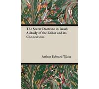 Arthur Edward Waite The Secret Doctrine in Israel (Tascabile)