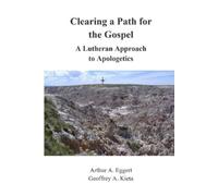 Arthur Eggert Geoffrey Kieta Clearing a Path for the Gospel (Tascabile)