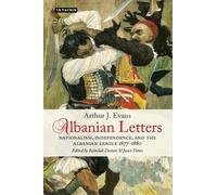 Arthur Evans Albanian Letters (Copertina rigida)