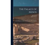 Arthur Evans Joan Evans The Palace of Minos (Copertina rigida)