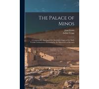 Arthur Evans Joan Evans The Palace of Minos (Tascabile)