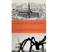 Arthur F. Marotti Shakespeare and Religion (Copertina rigida)