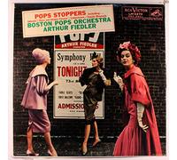 ARTHUR FIEDLER & BOSTON POPS - pops stoppers LP