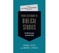 Arthur G. Patzia Anthony J. Petro Pocket Dictionary of Biblical Stud (Tascabile)