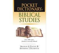 Arthur G Patzia Pocket dictionary of Biblical studies (Tascabile)