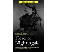 Arthur Garret Florence Nightingale (Tascabile)