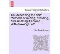 Arthur George Charleton Tin (Tascabile)