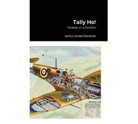 Arthur Gerald Donahue Tally Ho (Copertina rigida)