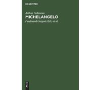 Arthur Gobineau Michelangelo (Copertina rigida)