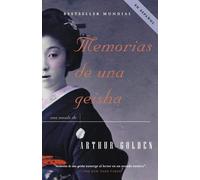 Arthur Golden Memorias de una geisha / Memoirs of a Geisha (Tascabile)