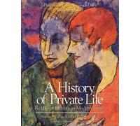Arthur Goldhammer A History of Private Life (Tascabile)