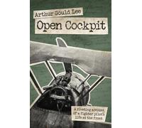 Arthur Gould Lee Open Cockpit (Tascabile)
