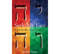 Arthur Green Seek My Face (Tascabile)