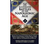 Arthur Griffiths D H Parry Arc Illustrated Battles of the Napoleonic (Tascabile)