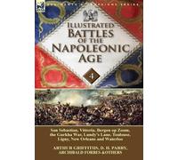 Arthur Griffiths D H Parry Illustrated Battles of the Napole (Copertina rigida)