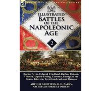 Arthur Griffiths D H Parry Illustrated Battles of the Napole (Copertina rigida)