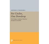 Arthur H. Thornhill Six Circles, One Dewdrop (Tascabile)