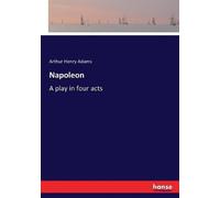 Arthur Henry Adams Napoleon (Tascabile)