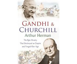 Arthur Herman Gandhi and Churchill (Tascabile)