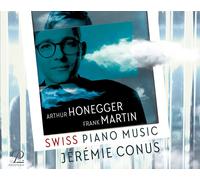 Arthur Honegger Arthur Honegger/Frank Martin: Swiss Piano Music (CD) Album