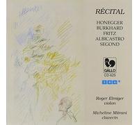 Arthur Honegger-Burkhard... - Recital-Oeuvres De Compositeurs Suisses