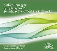 ARTHUR HONEGGER Sym 2 & 4 Deliciae Basiliensis (CD)