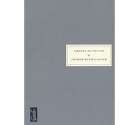 Arthur Hugh Clough Julian Barnes Amours de Voyage (Tascabile)