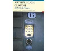Arthur Hugh Clough Selected Poems (Tascabile)