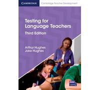 Arthur Hughes Jake Hughes Testing for Language Teachers (Tascabile)