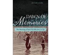 Arthur J. Clark Dawn of Memories (Copertina rigida)