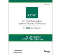Arthur J. Deane Aaron Kr The Official (ISC)2 CISSP CBK Refere (Copertina rigida)