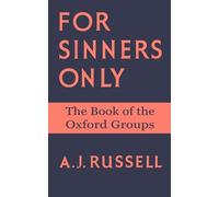 Arthur J Russell For Sinners Only (Tascabile)