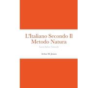 Arthur Jensen L'Italiano Secondo Il Metodo Natura (Tascabile)