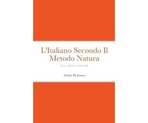 Arthur Jensen L'Italiano Secondo Il Metodo Natura (Tascabile)