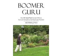 Arthur Jones Boomer Guru (Tascabile)