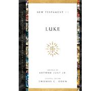 Arthur Just Jr. Thomas C. Oden Luke (Tascabile)