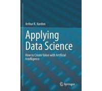 Arthur K. Kordon Applying Data Science (Tascabile)