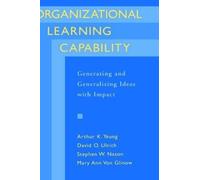 Arthur K. Yeung David O. Ulrich Stephen W. Organizational Le (Copertina rigida)