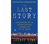 Arthur Kane The Last Story (Copertina rigida)